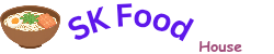 SK Food House